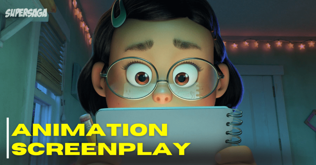 What Makes a Good Animation Screenplay and How to Write One